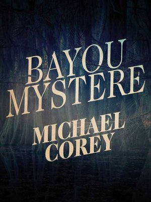 cover image of Bayou Mystere